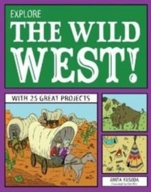 WILD WEST, THE (GUIDE) | 9781936749713 | ANITA YASUDA