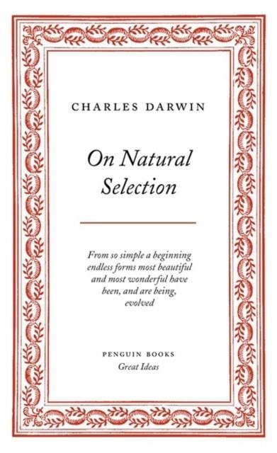ON NATURAL SELECTION | 9780141018966 | CHARLES DARWIN