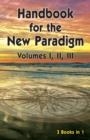 HANDBOOK FOR THE NEW PARADIGM (3 BOOKS IN 1): VOLUMES I, II, III | 9781893157255 | BENEVOLENT BEINGS, GEORGE GREEN