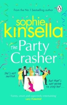 THE PARTY CRASHER | 9781529176889 | SOPHIE KINSELLA