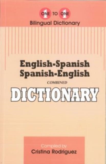 ENGLISH-SPANISH & SPANISH-ENGLISH ONE-TO-ONE DICTIONARY | 9781908357458 | C RODRIGUEZ