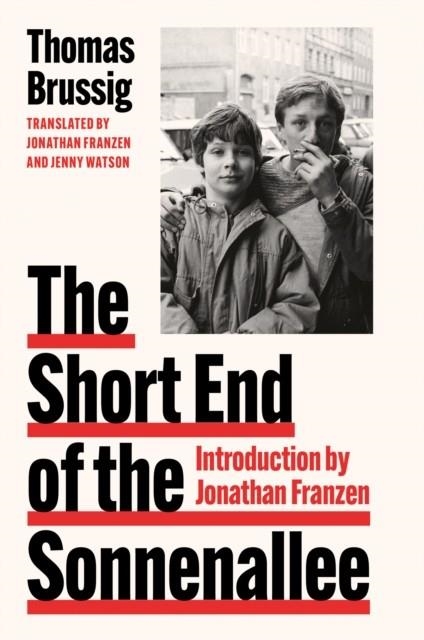 THE SHORT END OF THE SONNENALLEE | 9780008559359 | THOMAS BRUSSIG