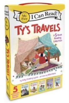 MY FIRST I CAN READ: TY’S TRAVELS: A 5-BOOK READING COLLECTION | 9780063306851 | KELLY STARLING LYONS