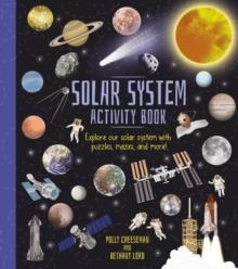 SOLAR SYSTEM ACTIVITY BOOK | 9781398826564 | POLLY CHEESEMAN