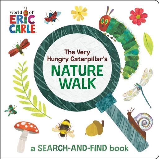 THE VERY HUNGRY CATERPILLAR'S NATURE WALK | 9780593752067 | ERIC CARLE