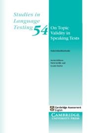 ON TOPIC VALIDITY IN SPEAKING TESTS | 9781009102490