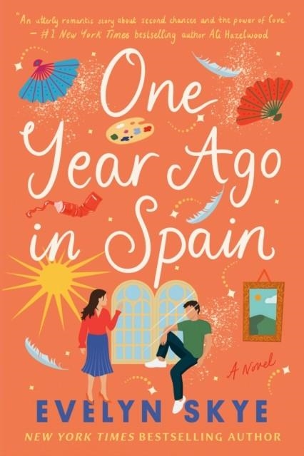ONE YEAR AGO IN SPAIN | 9780593499276 | EVELYN SKYE