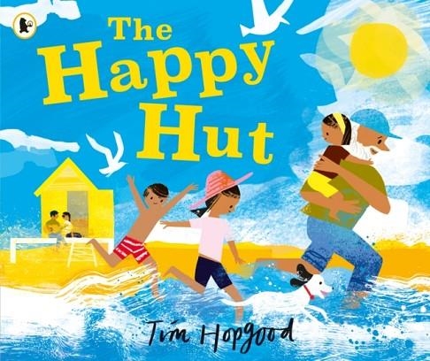 THE HAPPY HUT | 9781529517071 | TIM HOPGOOD