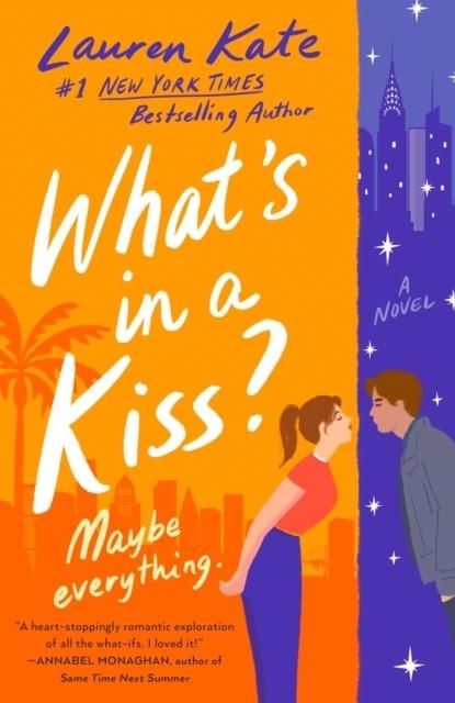 WHAT'S IN A KISS? | 9780593545171 | LAUREN KATE