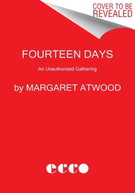 FOURTEEN DAYS | 9780358616382 | ATWOOD AND VARIOUS