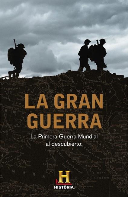 La Gran Guerra | 9788401346705 | Canal Historia