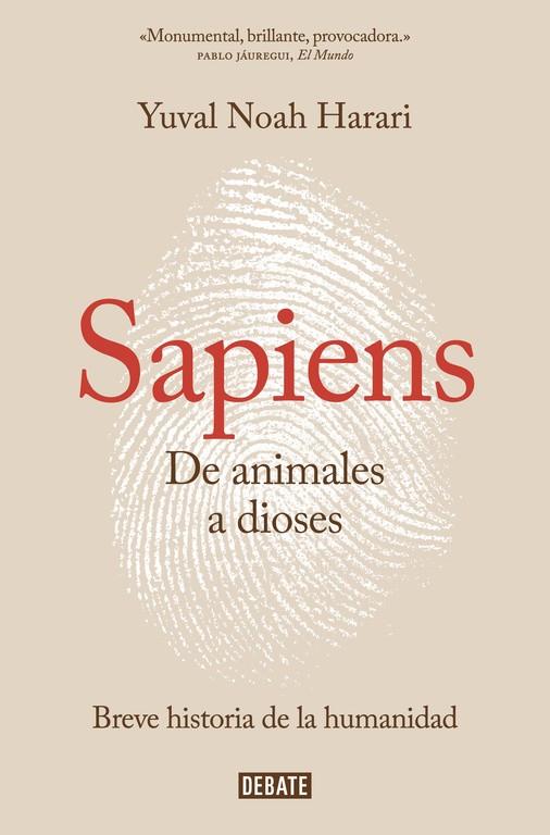 SAPIENS. DE ANIMALES A DIOSES (TB) | 9788499926223 | YUVAL NOAH HARARI