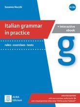 ITALIAN GRAMMAR IN PRACTICE UPDATED EDITION (LIBRO + EBOOK INTERATTIVO) | 9788861827530