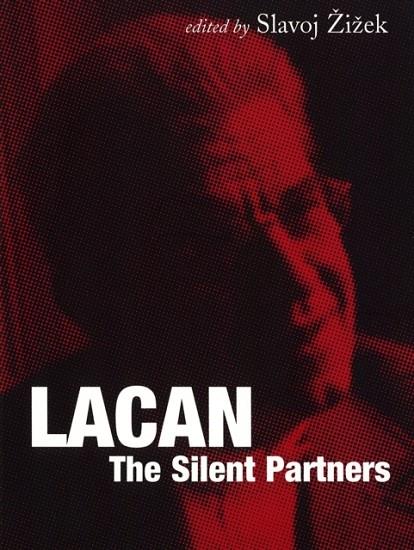 LACAN : THE SILENT PARTNERS | 9781844675494 | SLAVOJ ZIZEK