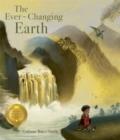 THE EVER-CHANGING EARTH | 9781800782211 | GRAHAME BAKER-SMITH 