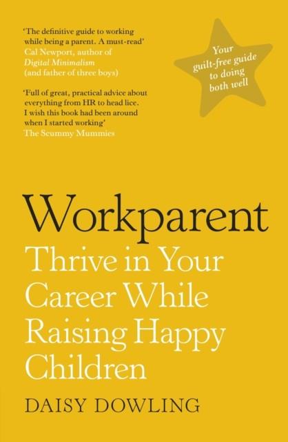 WORKPARENT | 9780241402047 | DAISY DOWLING