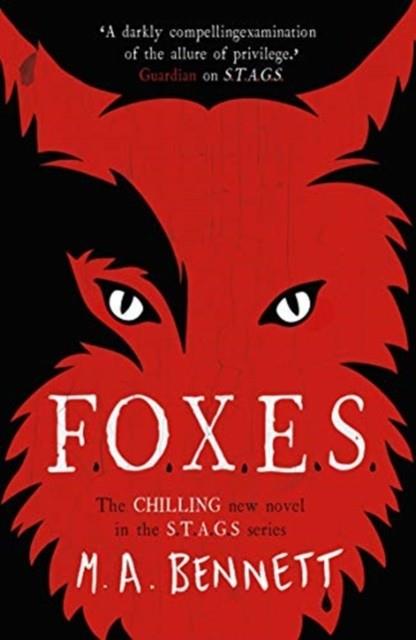 STAGS 3: FOXES | 9781471408595 | MA BENNETT