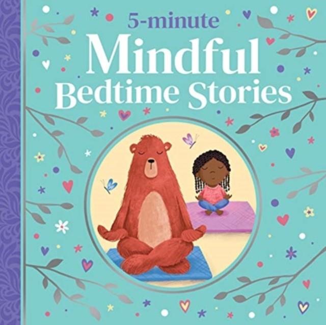5-MINUTE MINDFUL BEDTIME STORIES | 9781801051491 | VARIOUS