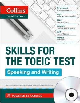 TOEIC SKILLS FOR THE TOEIC® TEST: SPEAKING AND WRITING ( | 9780007460588