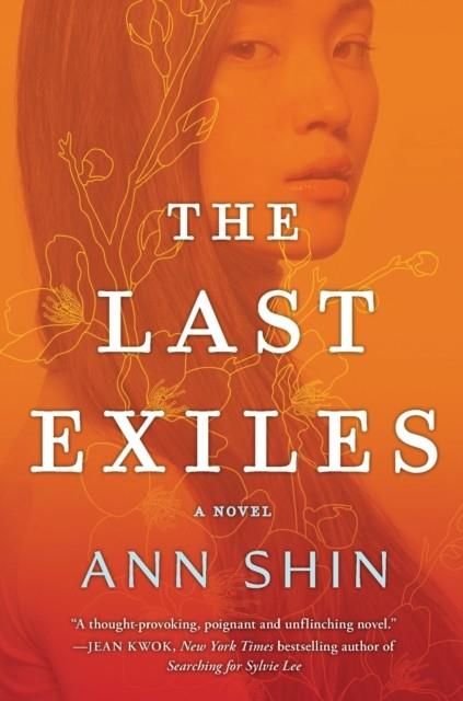THE LAST EXILES | 9780778312017 | ANN SHIN