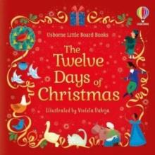 THE TWELVE DAYS OF CHRISTMAS | 9781803702650 | USBORNE