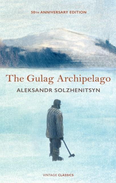 THE GULAG ARCHIPELAGO (ABRIDGED FOR 50TH ANNIVERSA | 9781784878740 | ALEKSANDR SOLZHENITSYN