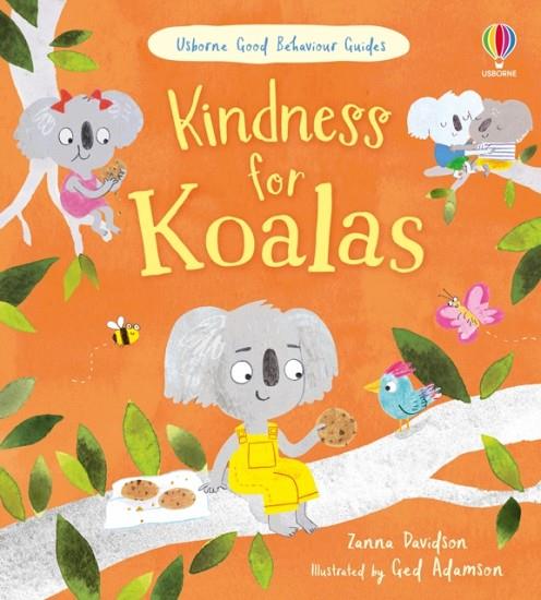KINDNESS FOR KOALAS | 9781474998574 | ZANNA DAVIDSON