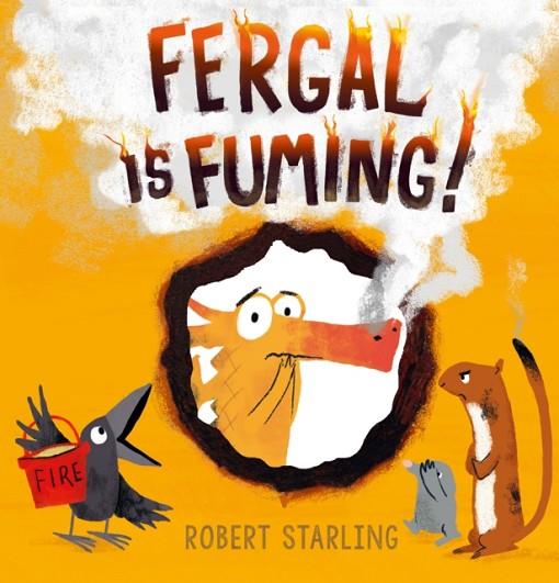 FERGAL IS FUMING! | 9781783445905 | ROBERT STARLING
