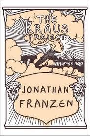 THE KRAUS PROJECT | 9780007518241 | JONATHAN FRANZEN