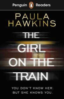 GIRL ON THE TRAIN, PENGUIN READERS B1+ | 9780241520789 | PAULA HAWKINS 