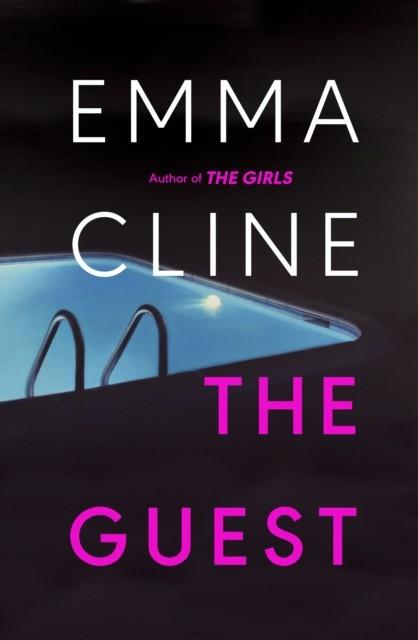 THE GUEST | 9781784743741 | EMMA CLINE