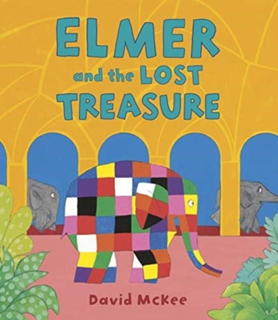 ELMER AND THE LOST TREASURE PB | 9781783449491 | DAVID MCKEE