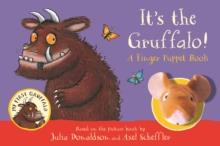 IT'S THE GRUFFALO! A FINGER PUPPET BOOK | 9781529083354 | JULIA DONALDSON