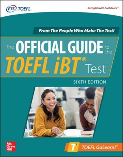 TOEFL OFFICIAL GUIDE TO THE TOEFL TEST, SIXTH EDITION | 9781260470352 | ETS