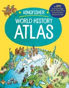 THE KINGFISHER WORLD HISTORY ATLAS | 9780753447406 | SIMON ADAMS