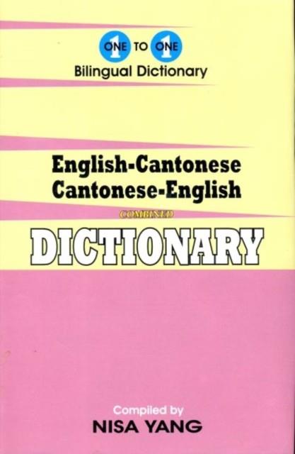 ONE-TO-ONE DICTIONARY : ENGLISH-CANTONESE & CANTONESE-ENGLISH DICTIONARY | 9781908357540