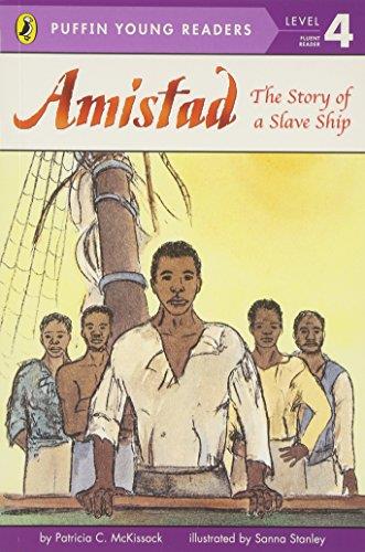 AMISTAD: THE STORY OF A SLAVE SHIP | 9780448466446 | PATRICIA C. MCKISSACK
