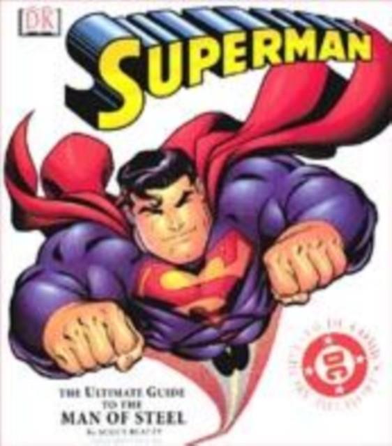 SUPERMAN: THE ULTIMATE GUIDE TO THE | 9780751320664 | UNKNOWN, AUTHOR