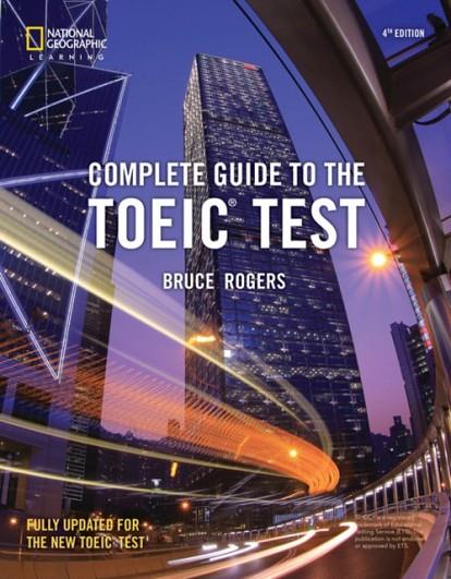 TOEIC COMPLETE GUIDE TO, 4E | 9781337396530 | BRUCE ROGERS