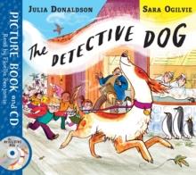 THE DETECTIVE DOG BOOK AND CD PACK | 9781509845224 | JULIA DONALDSON