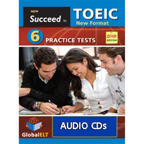 TOEIC SUCCEED IN TOEIC - NEW 2018 FORMAT - 6 PRACTICE TESTS -  CDS | 9781781646144
