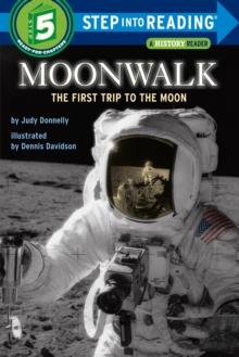 MOONWALK: THE FIRST TRIP TO THE MOON ( STEP INTO READING: A STEP 5 BOOK ) | 9780394824574
