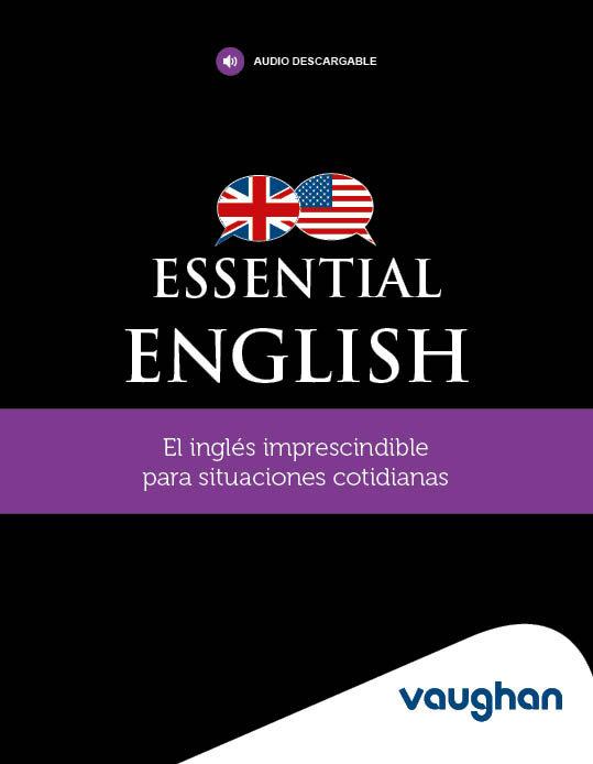 ESSENTIAL ENGLISH | 9788419054203 | VAUGAN