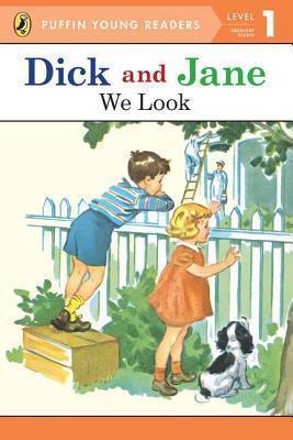 DICK AND JANE: WE LOOK (LEVEL 1) | 9780448494753 | UNKNOWN