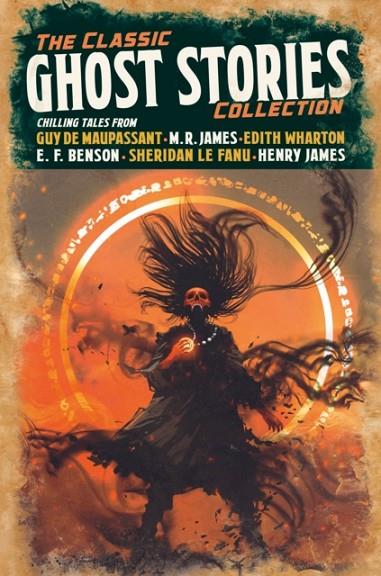 THE CLASSIC GHOST STORIES COLLECTION: CHILLING TALES | 9781838574017 | VARIOUS AUTHORS