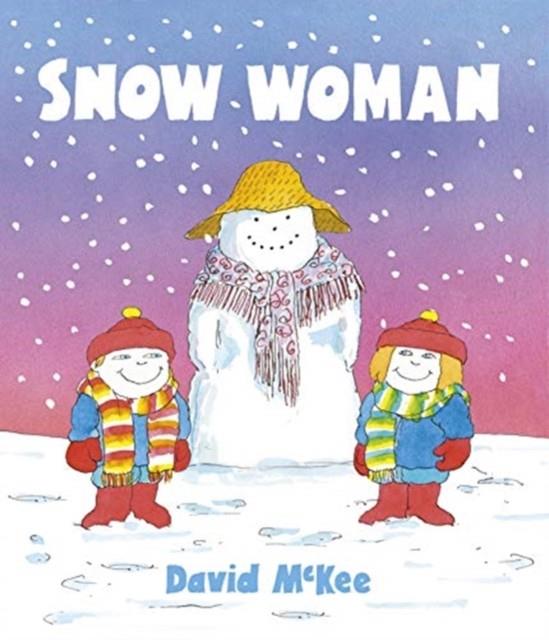 SNOW WOMAN | 9781783449811 | DAVID MCKEE