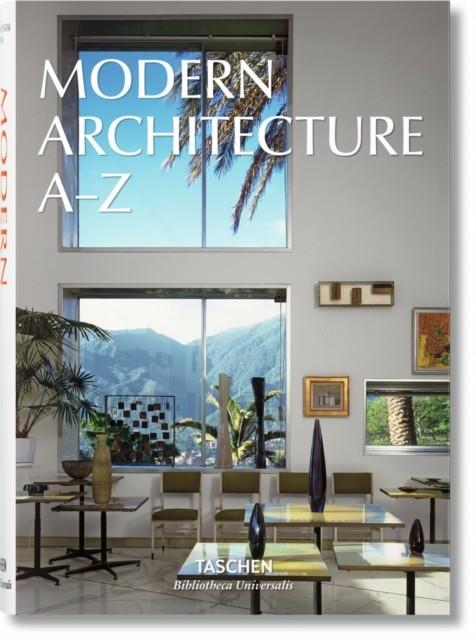 MODERN ARCHITECTURE A-Z | 9783836556316 | TASCHEN