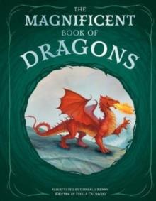 THE MAGNIFICENT BOOK OF DRAGONS 02 | 9781915588074 | STELLA CALDWELL