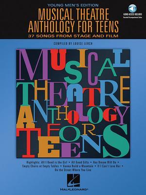 MUSICAL THEATRE ANTHOLOGY FOR TEENS: YOUNG MEN'S EDITION [WITH 2 CDS] | 9780634047640 | HAL LEONARD CORP