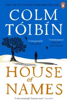 HOUSE OF NAMES | 9780241257692 | COLM TOIBIN